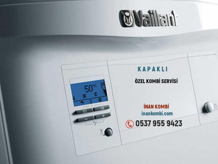 Kapaklı Vaillant Kombi Servisi Kapaklı Vaillant Kombi Tamiri